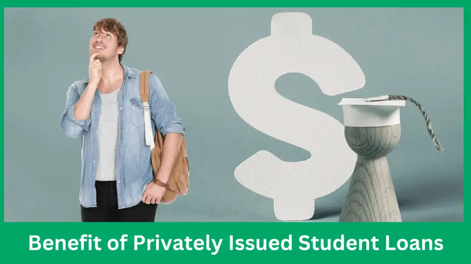 Benefit-of-Privately-Issued-Student-Loans