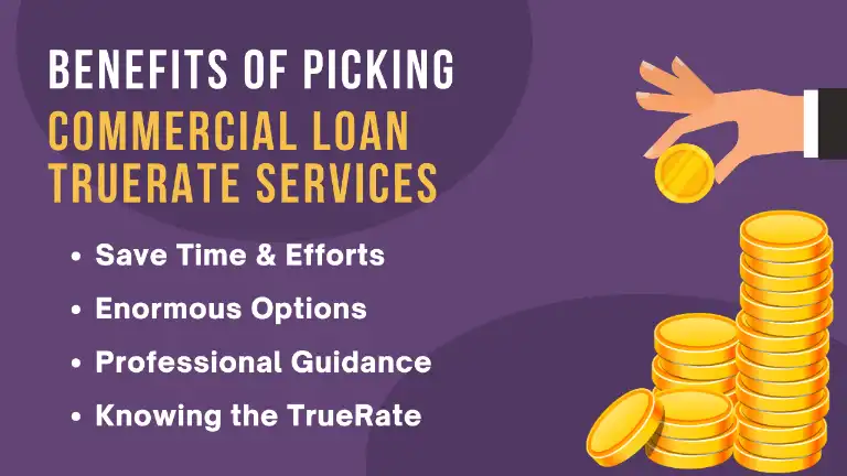 Benefits-of-picking-Commercial-Loan-TrueRate-Services